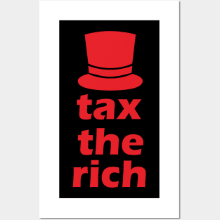 tax the rich Posters and Art